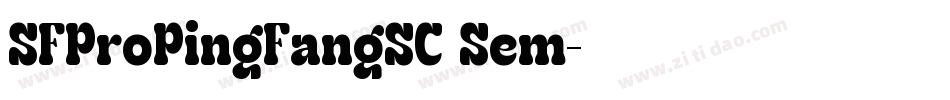SFProPingFangSC Sem字体转换
